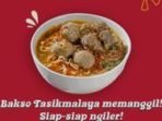 Gratis! 5.000 Mangkok Bakso dan 2.417 Kupat Tanjung Hiasi Puncak HUT Kota Tasikmalaya Gratis! 5.000 Mangkok Bakso dan 2.417 Kupat Tanjung Hiasi Puncak HUT Kota Tasikmalaya