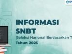 Informasi Terkini Pendaftaran UTBK SNBT 2026: Batas Akhir & Prosedur Informasi Terkini Pendaftaran UTBK SNBT 2026: Batas Akhir & Prosedur